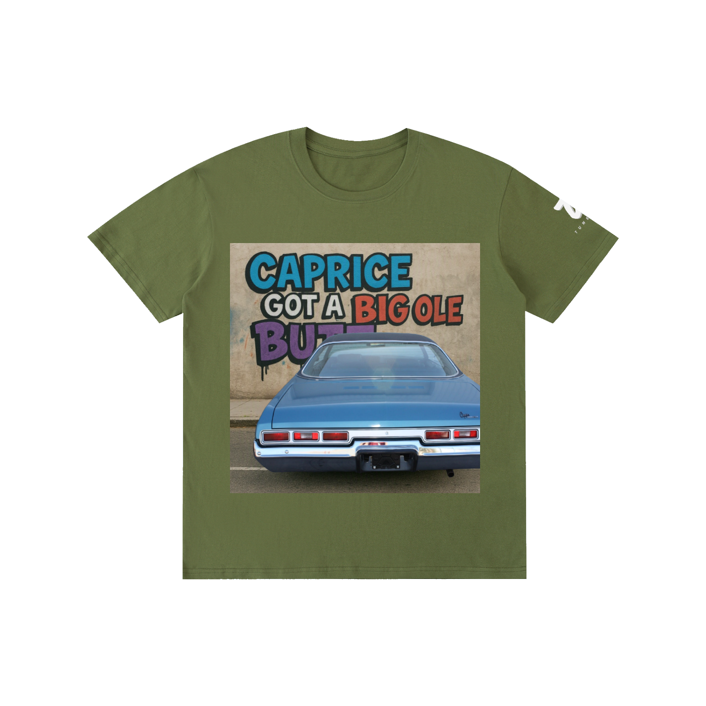 "Caprice Got a Big Ole Butt" Pure Cotton Unisex T-Shirt